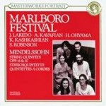 Marlboro Festival - Mendelssohn: String Quintets / Laredo, Kavafian
