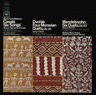 Music from Marlboro – Casals: Six Songs; Dvořák, Mendelssohn: Duets